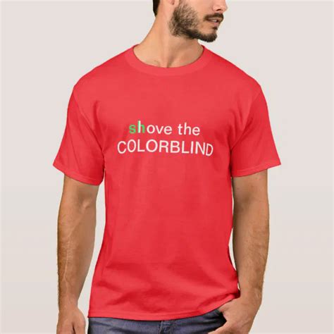 colorblind t shirt zazzle
