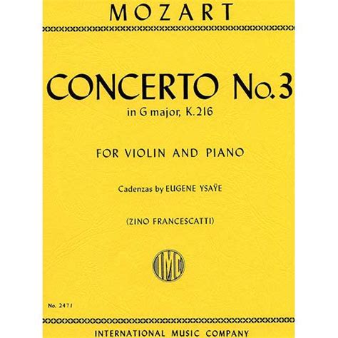Concerto No 3 In G Major K 216 For Violin And Piano Wolfgang Amadeus Mozart International