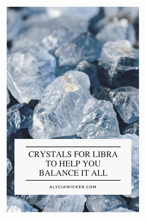 6 Crystals For Libra To Help You Balance It All — Alycia Wicker