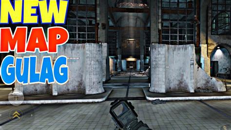 New Gulag Map Gameplay Call Of Duty Mobile Youtube