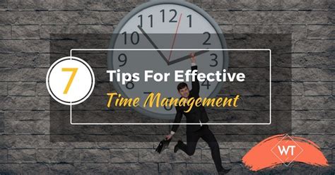 7 Tips And Techniques For Effective Time Management