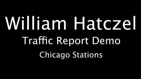 Chicago Traffic Report Demo Reel Bonus Weather Reports Youtube