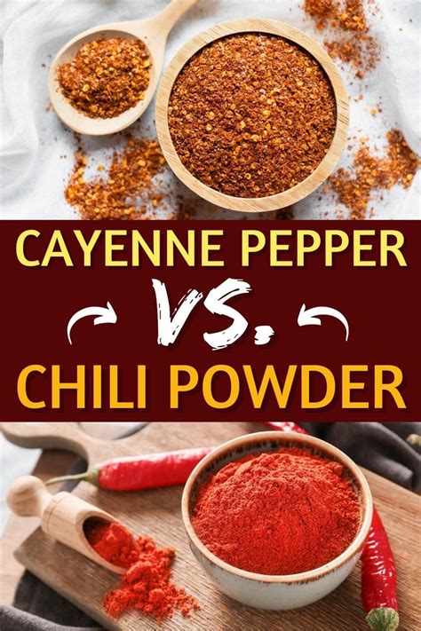 Cayenne Pepper Vs Chili Powder Heres The Difference Insanely Good