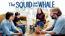 The Squid and the Whale - Movie - Where To Watch