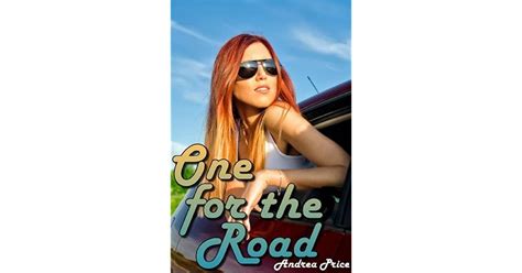 One For The Road Anonymous Gloryhole Erotica By Andrea Price