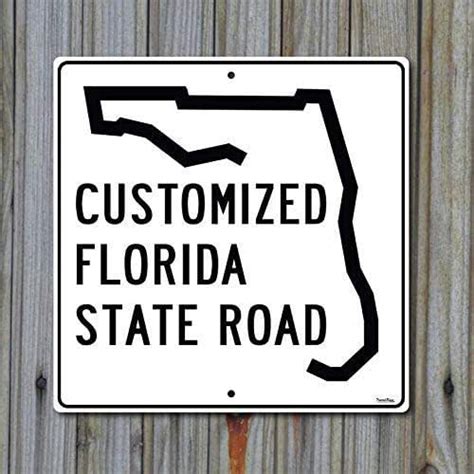 Customized Florida State Road Highway Sign Handmade Products