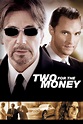 Two for the Money (2005) - Posters — The Movie Database (TMDB)