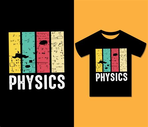 Physics Tshirt Design Ready To Print For Apparel Poster Illustration