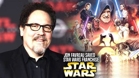 jon favreau just saved the star wars franchise star wars explained youtube