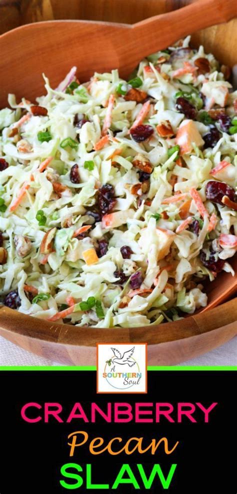 You won't find a recipe easier than this because all you need is a bowl and spatula. Cranberry Pecan Slaw - A Southern Soul #food #drink # ...