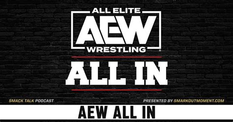 Aew All Out Recap Review Pay Per Viewpoint Post Show Smark Out