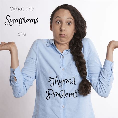 What Are Symptoms Of Thyroid Problems Shelley Swapp