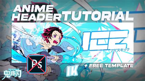 How To Make A Free Anime Demon Slayer Header In Pixlr Easy Tutorial