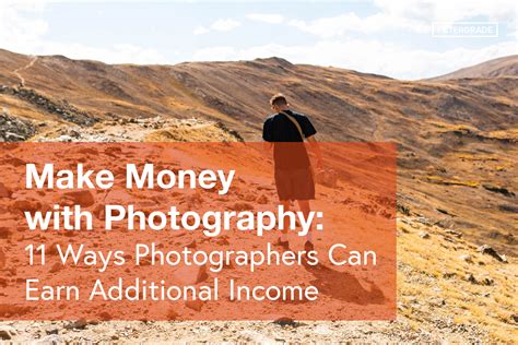Make Money With Photography In 2021 11 Ways To Earn More Filtergrade