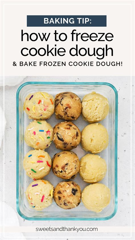 how to freeze cookie dough and bake from frozen sweets and thank you