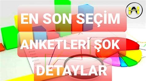 Son Se M Anketler Hang Part Ne Kadar Oy Aliyor Youtube