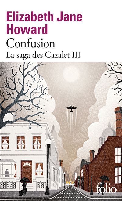 La Saga Des Cazalet The Cazalet Chronicles La Saga Des Cazalet Iii