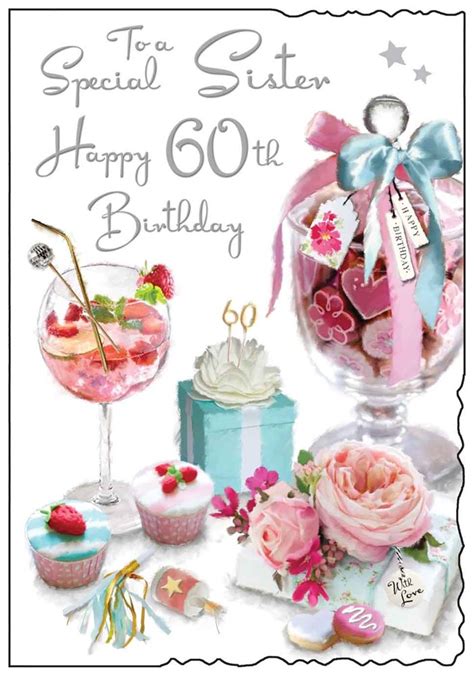 Sister 60th Birthday Card Pink Cocktail And Chocolates With Glitter Foil 9x625