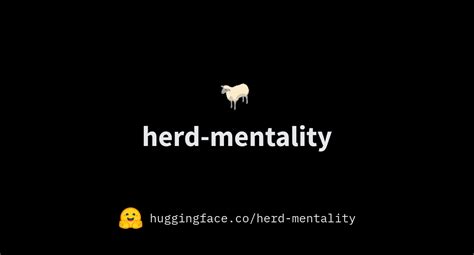 Herd Mentality Herd Mentality