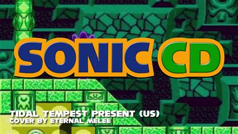 Sonic Cd Tidal Tempest Present Us Cover Youtube