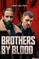 Brothers by Blood (2020)