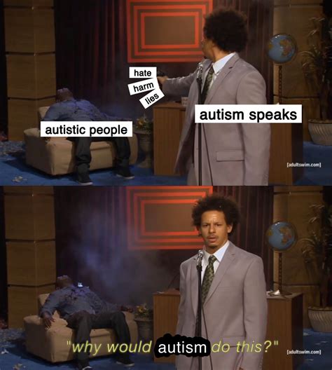 Autism Memes Relatable Autistic Memes Some More Neurotypical