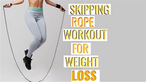 Skipping Rope Workout For Weight Loss Youtube