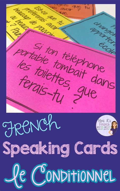 French Conditional Speaking Activity Communication Orale Le