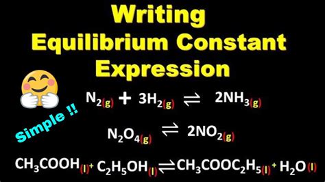 How To Write Equilibrium Constant Expression Kc And Kp Expression