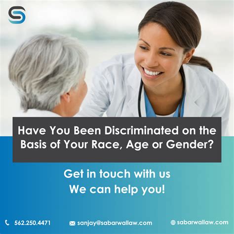 have you been discriminated on the basis of your race age or gender sabarwal law