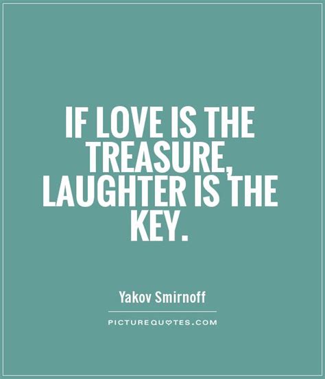 Love And Laughter Quotes Quotesgram