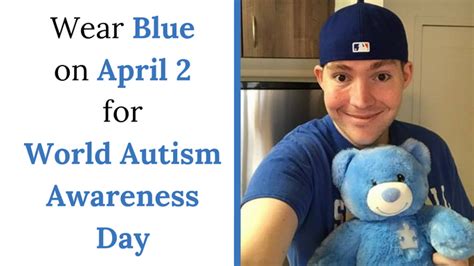 Por Qué Deberías Vestir De Azul El 2 De Abril Para El Día Mundial De