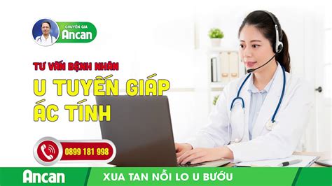 So với các loại ung thư khác, ung thư tuyến giáp có tiên lượng tốt hơn, có thể điều trị thành công, giúp kéo dài cuộc sống cho bệnh nhân nếu bệnh nhân phát hiện bệnh sớm, lựa chọn đúng phương pháp điều trị và kiên trì điều trị với. U tuyến giáp ác tính có nguy hiểm không? - YouTube