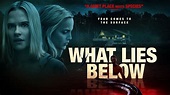 What Lies Below | UK Trailer | 2021 | Mena Suvari Sci-Fi thriller - YouTube