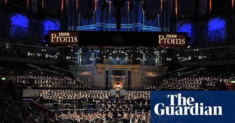 Bbcs Proms Coverage Becomes A Question Of Composure Proms The Guardian
