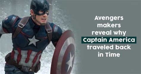 Fans Ask Why Captain America Traveled Back In Time Avengers Writers