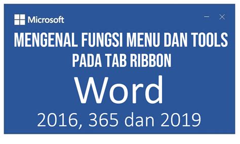 Mengenal Fungsi Menu Dan Tools Microsoft Word Dan