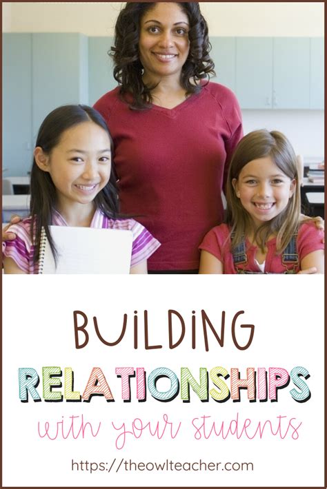 Building Relationships With Students The Owl Teacher By Tammy Deshaw