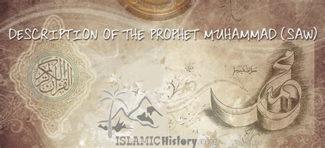 Description Of The Prophet Muhammad Saw Islamic History