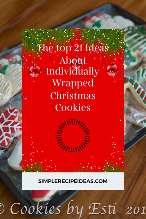 Store the chestnuts individually wrapped in recycled toffee wrappers or in little parcels of greaseproof paper. The top 21 Ideas About Individually Wrapped Christmas Cookies - Best Recipes Ever