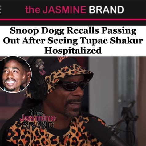 Thejasminebrand On Twitter Snoop Dogg Recalls Passing Out After
