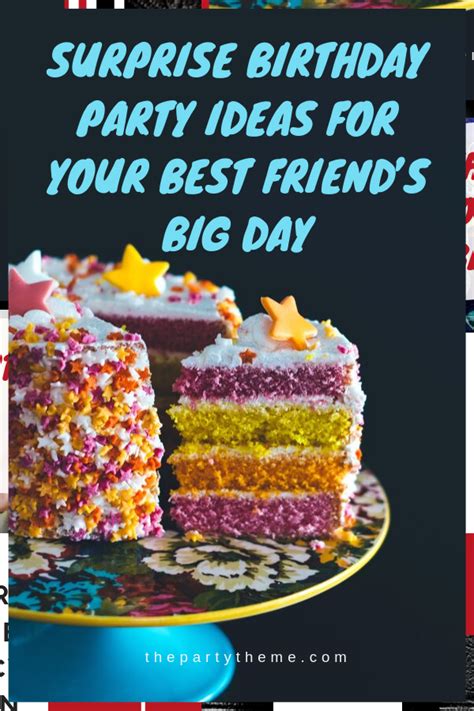 Surprise birthday party ideas for best friend in lockdown. Surprise Birthday Party Ideas for Your Best Friend's Big ...