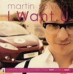 Martin Solveig - I Want U (2008, CD) | Discogs