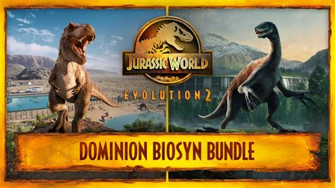 Jurassic World Evolution 2 Dominion Biosyn Bundle Download And Buy Today Epic Games Store
