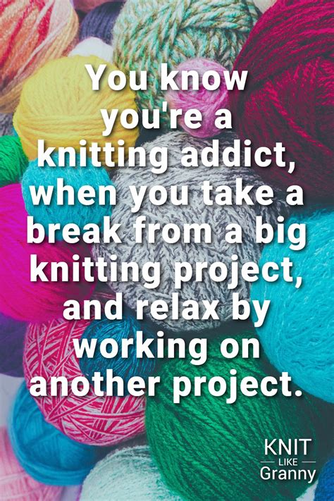 the top 127 knitting puns yarn memes jokes knitting memes and funny quotes updated for 2020