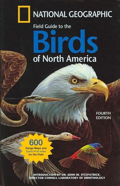 National Geographic Field Guide To The Birds Of North America Fourth