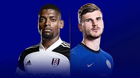Our site is not limited to only as this. Fulham vs Chelsea preview, team news, stats, prediction, kick-off time, live on Sky Sports ...