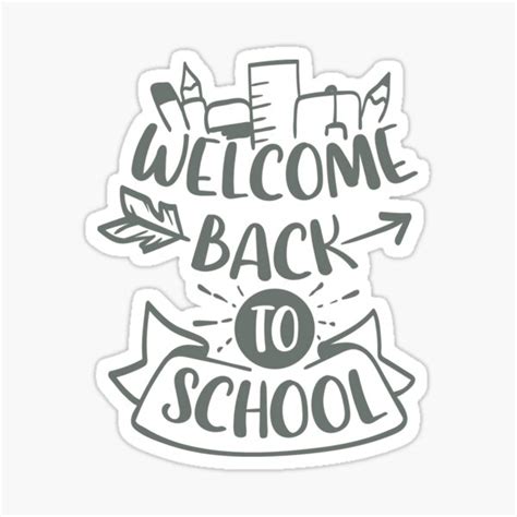 Welcome Back To School Quote Sticker By Iulyn1 Redbubble