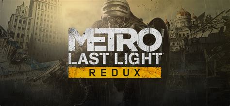 Metro Last Light Redux Free Download V103 Gog Unlocked
