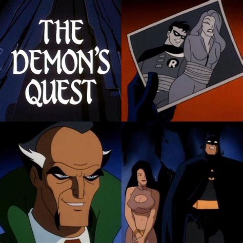 Batman The Animated Series The Demons Quest Part 1 Directed By Kevin